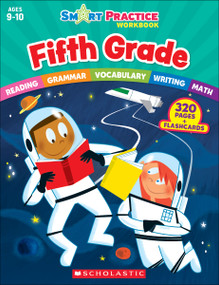 Smart Practice Workbook: Fifth Grade by Scholastic, 9780545862554
