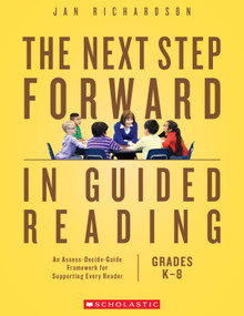 The Next Step Forward in Guided Reading by Jan Richardson, 9781338161113