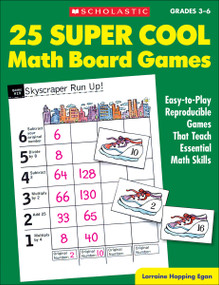 25 Super Cool Math Board Games (Easy-To-Play Reproducible Games That Teach Essential Math Skills) by Lorraine Hopping Egan, Anderko Teresa, 9780590378727