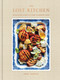 The Lost Kitchen (Recipes and a Good Life Found in Freedom, Maine: A Cookbook) by Erin French, 9780553448436