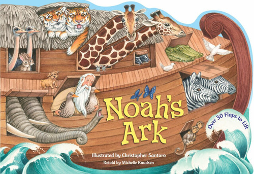 Noah's Ark - 9780553535372 by Michelle Knudsen, Christopher Santoro, 9780553535372