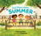 And Then Comes Summer by Tom Brenner, Jaime Kim, 9780763660710