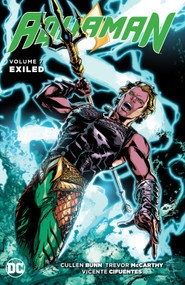 Aquaman Vol. 7: Exiled by Cullen Bunn, 9781401264741