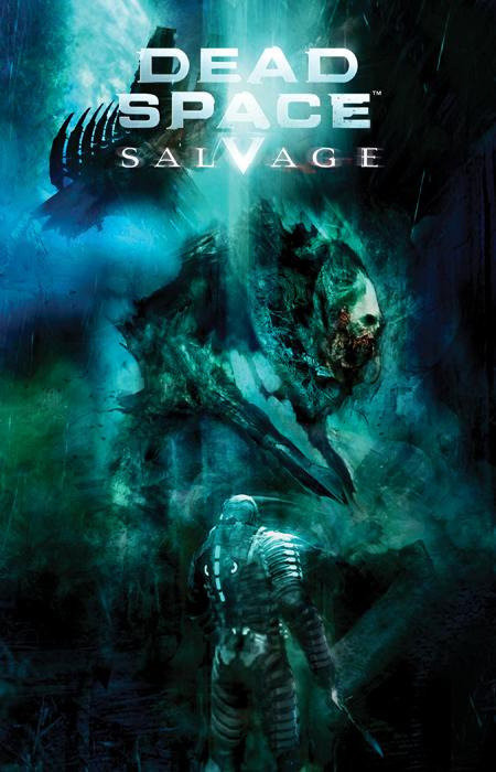 Dead Space: Salvage by Antony Johnston, Christopher Shy, 9781781165522