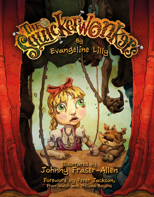 The Squickerwonkers by Evangeline Lilly, Johnny Fraser-Allen, 9781783295456