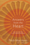 Answers from the Heart (Practical Responses to Life's Burning Questions) by Thich Nhat Hanh, 9781888375824