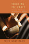 Touching the Earth (Guided Meditations for Mindfulness Practice) by Thich Nhat Hanh, 9781888375879