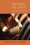 Touching the Earth (Guided Meditations for Mindfulness Practice) by Thich Nhat Hanh, 9781888375879