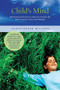 Child's Mind (Mindfulness Practices to Help Our Children Be More Focused, Calm, and Relaxed) by Christopher Willard, 9781935209621