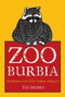 Zooburbia (Meditations on the Wild Animals Among Us) by Tai Moses, Dave Buchen, 9781937006679