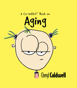 Aging by Cheryl Caldwell, 9781944833084