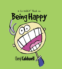 Being Happy by Cheryl Caldwell, 9781944833091