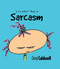 Sarcasm by Cheryl Caldwell, 9781944833220