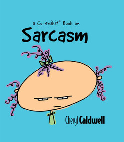 Sarcasm by Cheryl Caldwell, 9781944833220