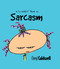 Sarcasm by Cheryl Caldwell, 9781944833220