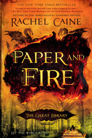 Paper and Fire by Rachel Caine, 9780451473141