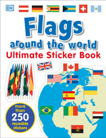 Ultimate Sticker Book: Flags Around the World by DK, 9781465462015