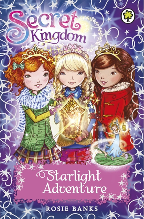 Secret Kingdom: Starlight Adventure by Rosie Banks, 9781408329184