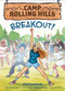 Breakout! (Camp Rolling Hills #3) by Stacy Davidowitz, 9781419722912