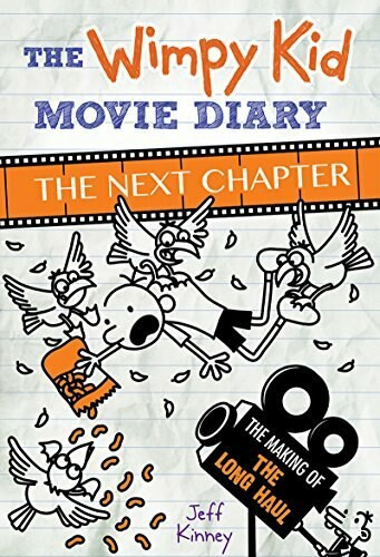 The Wimpy Kid Movie Diary (The Next Chapter) by Jeff Kinney, 9781419727528