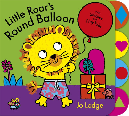 Little Roar's Round Balloon by Jo Lodge, 9781444904833