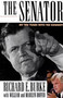 The Senator (My Ten Years with Ted Kennedy) by Richard E. Burke, William Hoffer, Marilyn Hoffer, 9780312304669