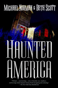 Haunted America by Michael Norman, Beth Scott, 9780765319678