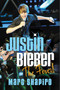 Justin Bieber (The Fever!) by Marc Shapiro, 9780312678784