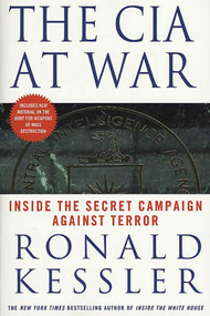 The CIA at War (Inside the Secret Campaign Against Terror) by Ronald Kessler, 9780312319335