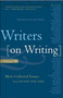 Writers on Writing, Volume II (More Collected Essays from The New York Times) by The New York Times, Jane Smiley, 9780805075885