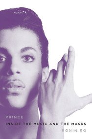 Prince (Inside the Music and the Masks) - 9780312383008 by Ronin Ro, 9780312383008