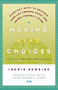 Making Kind Choices (Everyday Ways to Enhance Your Life Through Earth- and Animal-Friendly Living) by Ingrid Newkirk, Paul McCartney, 9780312329938