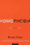 Homophobia (A History) by Byrne Fone, 9780312420307