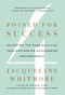 Poised for Success (Mastering the Four Qualities That Distinguish Outstanding Professionals) by Jacqueline Whitmore, 9780312600327