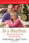 In a Heartbeat (Sharing the Power of Cheerful Giving) by Leigh Anne Tuohy, Sean Tuohy, Sally Jenkins, 9780312577186