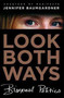 Look Both Ways (Bisexual Politics) by Jennifer Baumgardner, 9780374531089