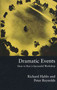 Dramatic Events (How to Run a Workshop for Theater, Education or Business) by Richard Hahlo, Peter Reynolds, 9780312232528