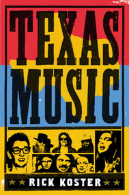 Texas Music by Rick Koster, 9780312254254