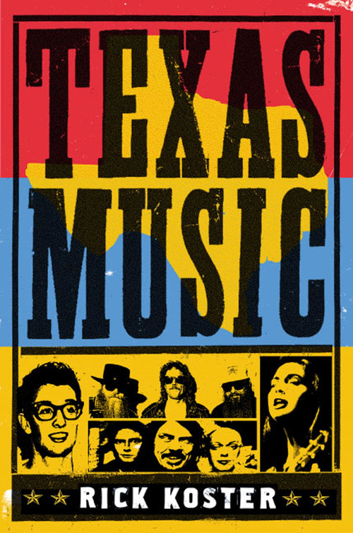 Texas Music by Rick Koster, 9780312254254
