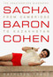 Sacha Baron Cohen (The Unauthorized Biography: From Cambridge to Kazakhstan) by Kathleen Tracy, 9780312375799