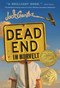 Dead End in Norvelt ((Newbery Medal Winner)) by Jack Gantos, 9781250010230