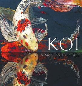 Koi (A Modern Folk Tale) by Sheldon Harnick, Margery Gray Harnick, Matt Harnick, 9780825308413