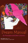 Dream Manual (For Therapists and Other Listeners) by Galen Martini, 9780878395620