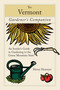 Vermont Gardener's Companion (An Insider's Guide to Gardening in the Green Mountain State) by Henry Homeyer, 9780762743346