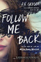 Follow Me Back by A.V. Geiger, 9781492645238