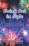 Going Out in Style (A Collection of Celebration-of-Life Stories) by Susan Opalka, 9781944297206
