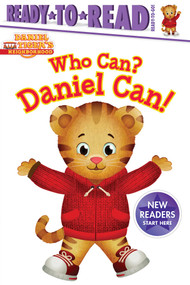 Who Can? Daniel Can! (Ready-to-Read Ready-to-Go!) by Maggie Testa, Jason Fruchter, 9781481495189