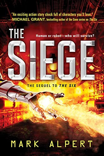 The Siege by Mark Alpert, 9781492647829