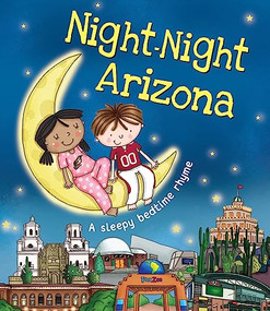 Night-Night Arizona by Katherine Sully, Helen Poole, 9781492647713
