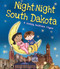 Night-Night South Dakota by Katherine Sully, Helen Poole, 9781492647751